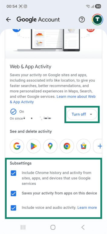 The "Activity controls" page on an Android phone. The "Turn off" button and "Subsettings" options for the "Web & App Activity" section are highlighted.