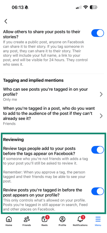 The option to review how people tag you on Facebook using the mobile app's settings menu.